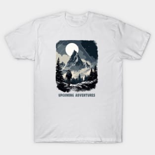 Upcoming Adventures T-Shirt